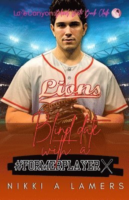 Blind Date with a #FORMERPLAYER