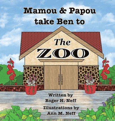 Mamou and Papou Take Ben to the Zoo / a Genie and a Shoe 1