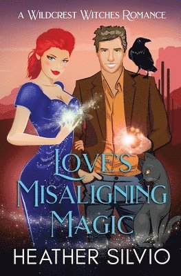 Heather Silvio - Love's Misaligning Magic, Häftad