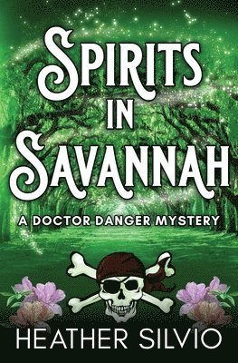 bokomslag Spirits in Savannah