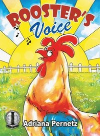 bokomslag Rooster's Voice: (A story about dealing with grief and friendship)