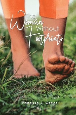 The Woman Without Footprints 1