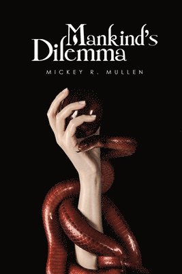 Mankind's Dilemma
