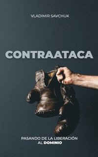 bokomslag CONTRAATACA (Spanish edition)
