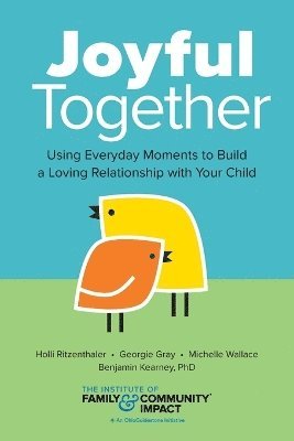 Georgie Gray, Michelle Wallace, Benjamin Kearney - Joyful Together, Häftad