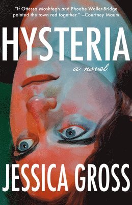 Jessica Gross - Hysteria, Häftad