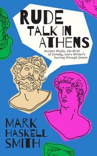 bokomslag Rude Talk in Athens