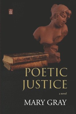 Mary Gray - Poetic Justice, Häftad