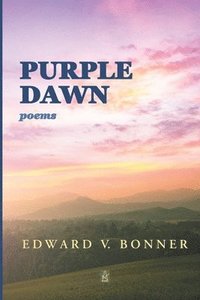 bokomslag Purple Dawn: Poems