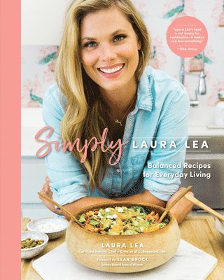 Laura Lea, Lea Laura - Simply Laura Lea, Inbunden