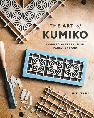 The Art of Kumiko 1
