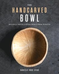 bokomslag The Handcarved Bowl