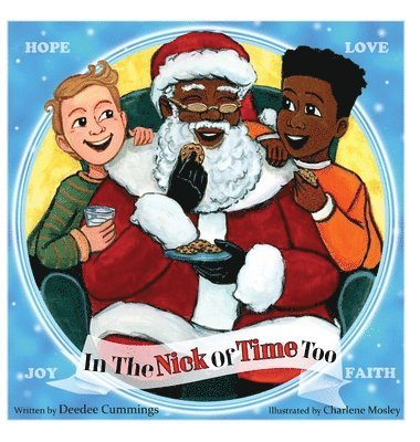 Deedee Cummings - In The Nick Of Time Too, Inbunden