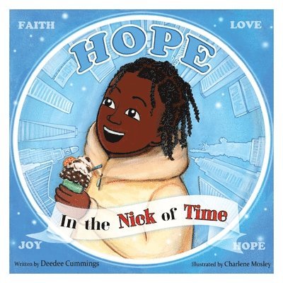Hope in the Nick of Time 1