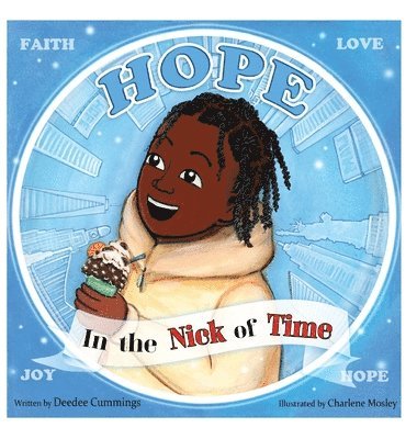 Deedee Cummings - Hope in the Nick of Time, Inbunden