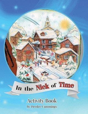 Deedee Cummings - In the Nick of Time Activity Book, Häftad