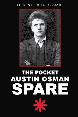 The Pocket Austin Osman Spare 1