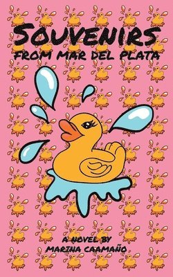 Marina Caamaño - Souvenirs from Mar del Plata, Häftad