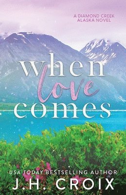 bokomslag When Love Comes