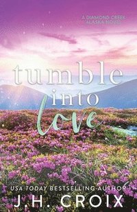 bokomslag Tumble Into Love