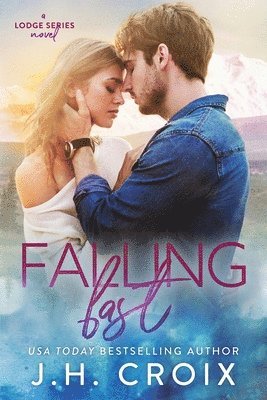 Falling Fast 1