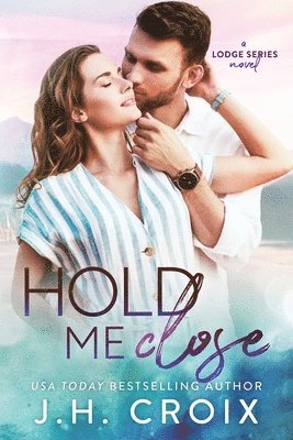 Hold Me Close 1