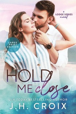 Hold Me Close 1