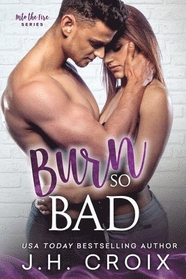 Burn So Bad