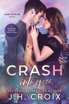 Crash Into You 1