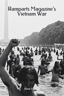 Shem Fleenor - Ramparts Magazine's Vietnam War, Häftad