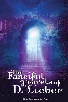 Fanciful Travels of D. Lieber
