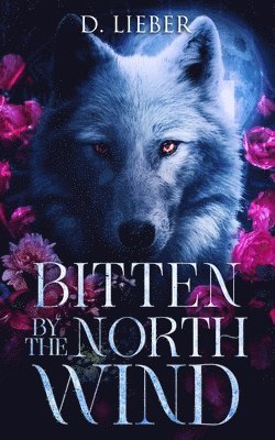 Bitten by the North Wind