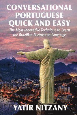Conversational Portuguese Quick and Easy 1