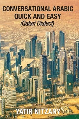 bokomslag Conversational Arabic Quick and Easy