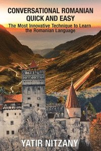 bokomslag Conversational Romanian Quick and Easy