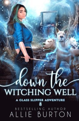 Down the Witching Well 1
