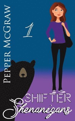Pepper McGraw - Shifter Shenanigans, Häftad