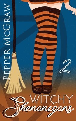 Pepper McGraw - Witchy Shenanigans, Häftad