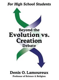 bokomslag Beyond the Evolution vs. Creation Debate