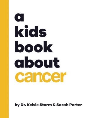 bokomslag A Kids Book About Cancer