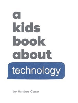 bokomslag Kids Book About Technology