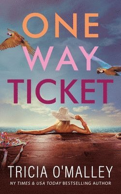 One Way Ticket 1