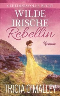 bokomslag Wilde irische Rebellin