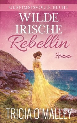 Wilde irische Rebellin 1