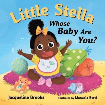 Little Stella, Whose Baby Are You? 1