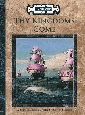 Thy Kingdoms Come 1