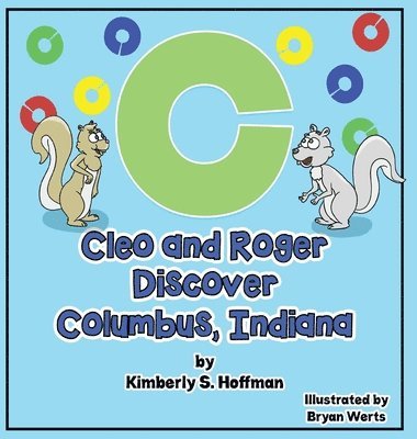 Cleo and Roger Discover Columbus, Indiana 1