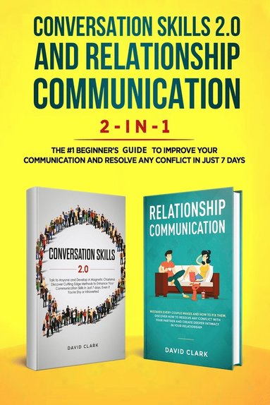 bokomslag Conversation Skills 2.0 and Relationship Communication 2-in-1