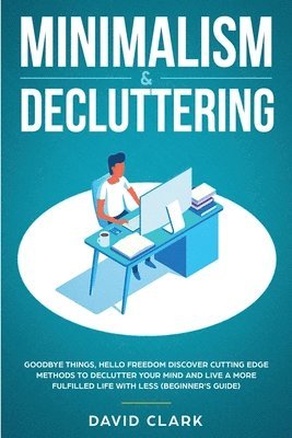 bokomslag Minimalism & Decluttering