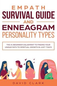bokomslag Empath Survival Guide And Enneagram Personality Types